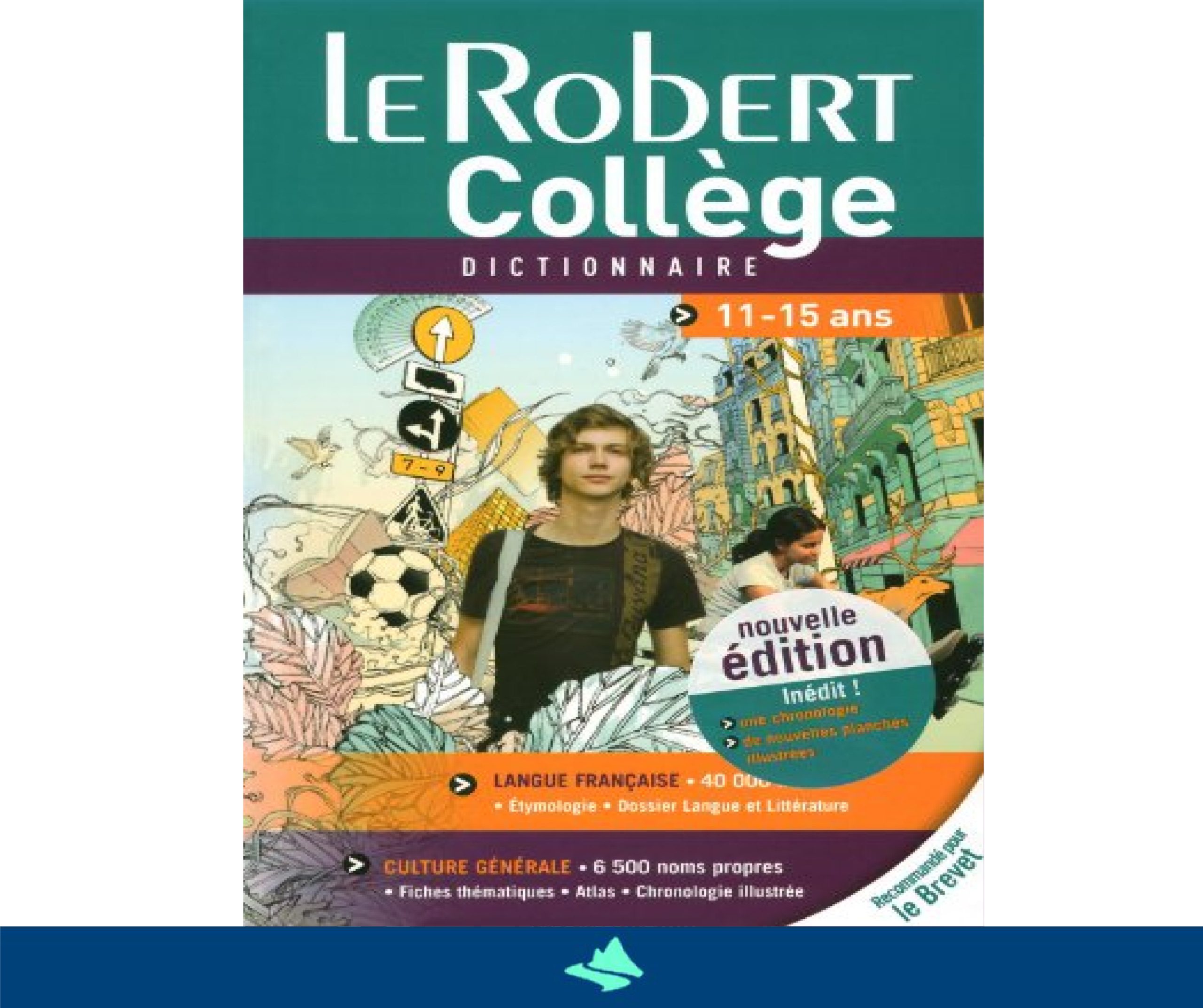 Le robert collège, dictionnaire 11-15 ans